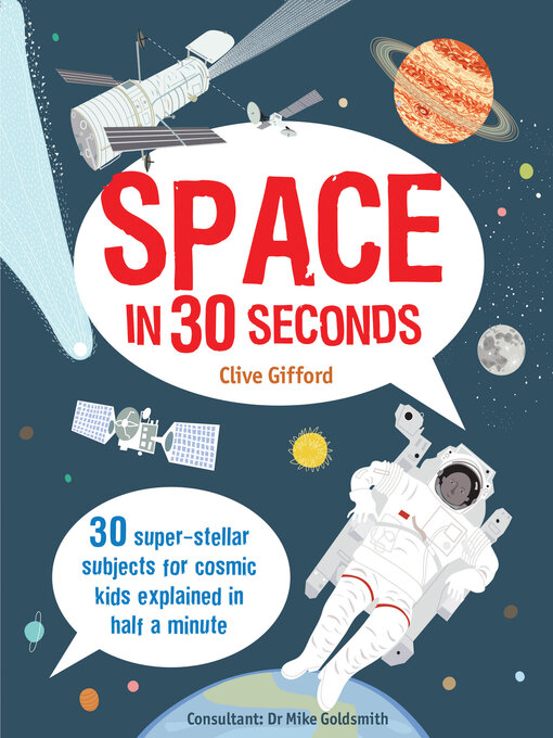 Title details for Space in 30 Seconds by Clive Gifford - Available